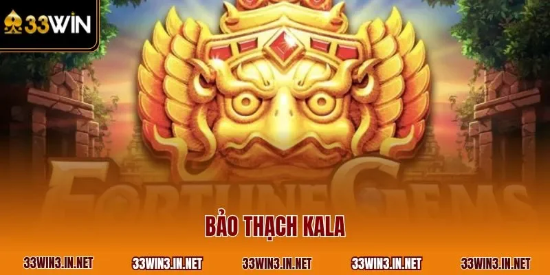 Bảo thạch Kala