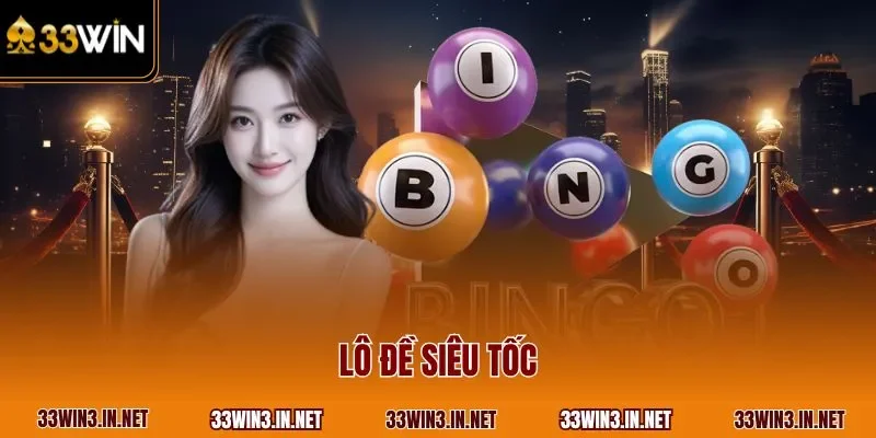 Lô đề siêu tốc