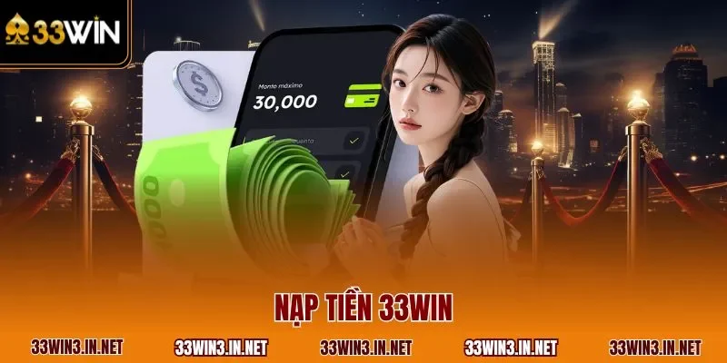 Nạp tiền 33WIN