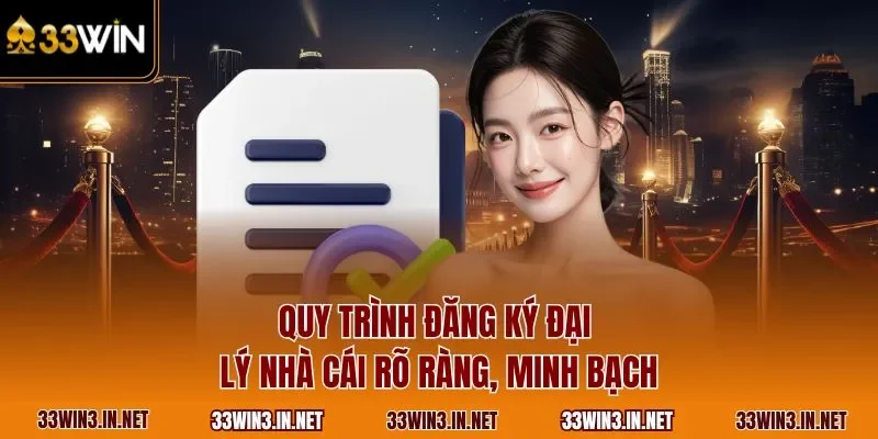 Quy trình đăng ký đại lý nhà cái rõ ràng, minh bạch